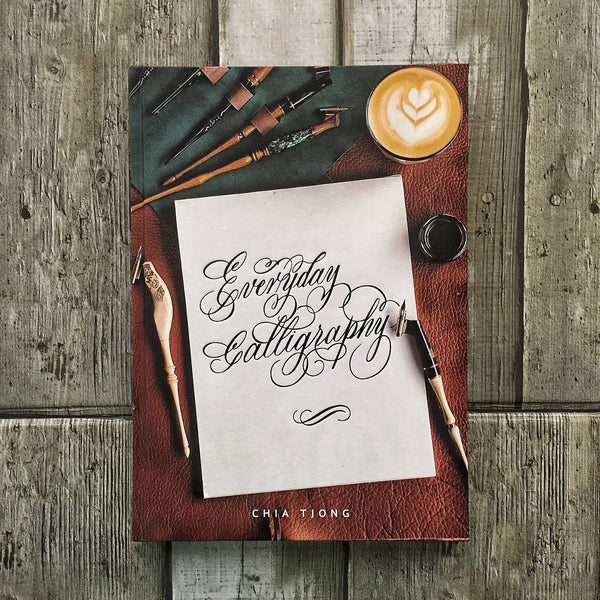 Everyday Calligraphy by Chia Tjong